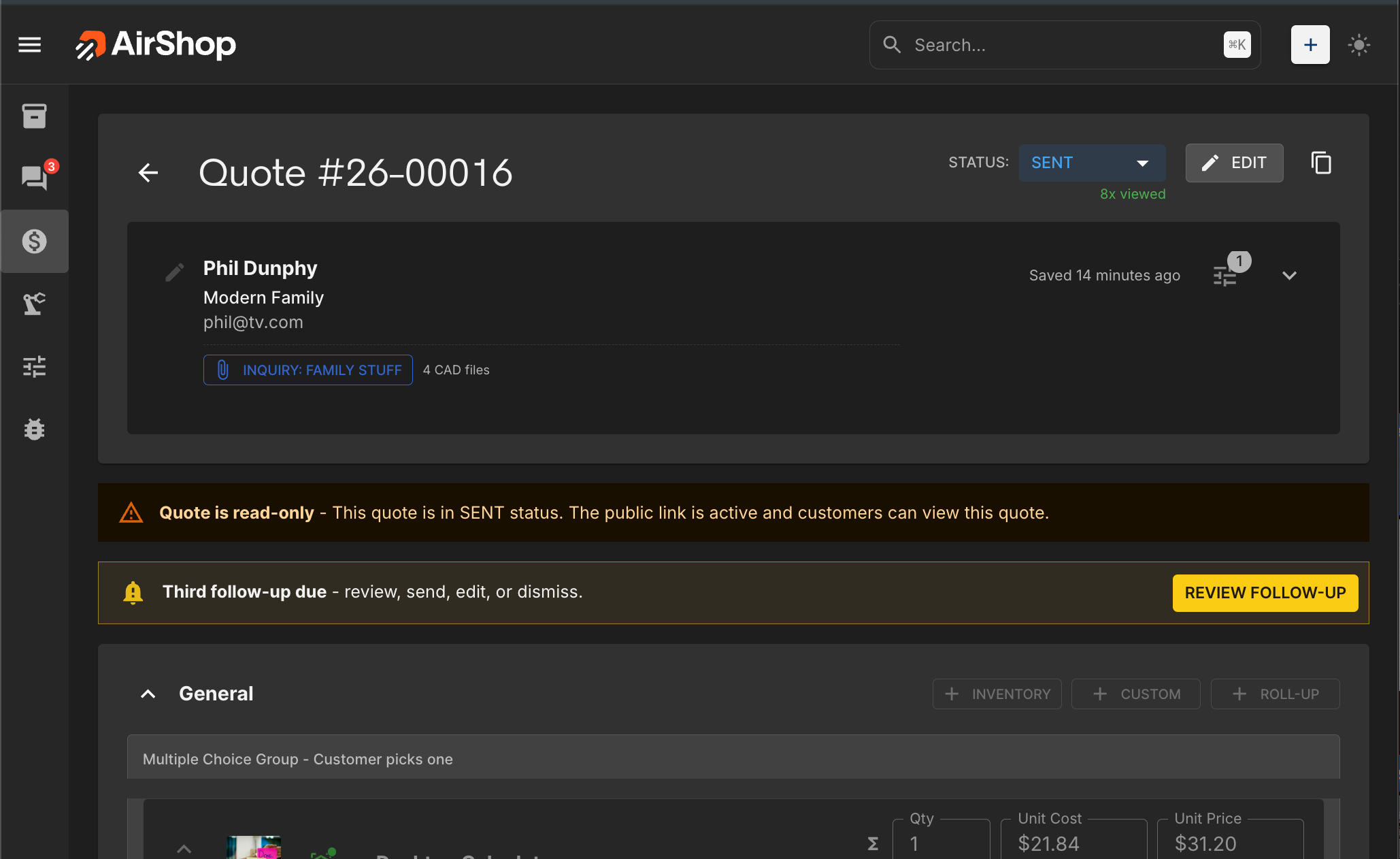 Follow-up reminder in Quote Builder showing "A Third follow-up due" alert and REVIEW FOLLOW-UP button