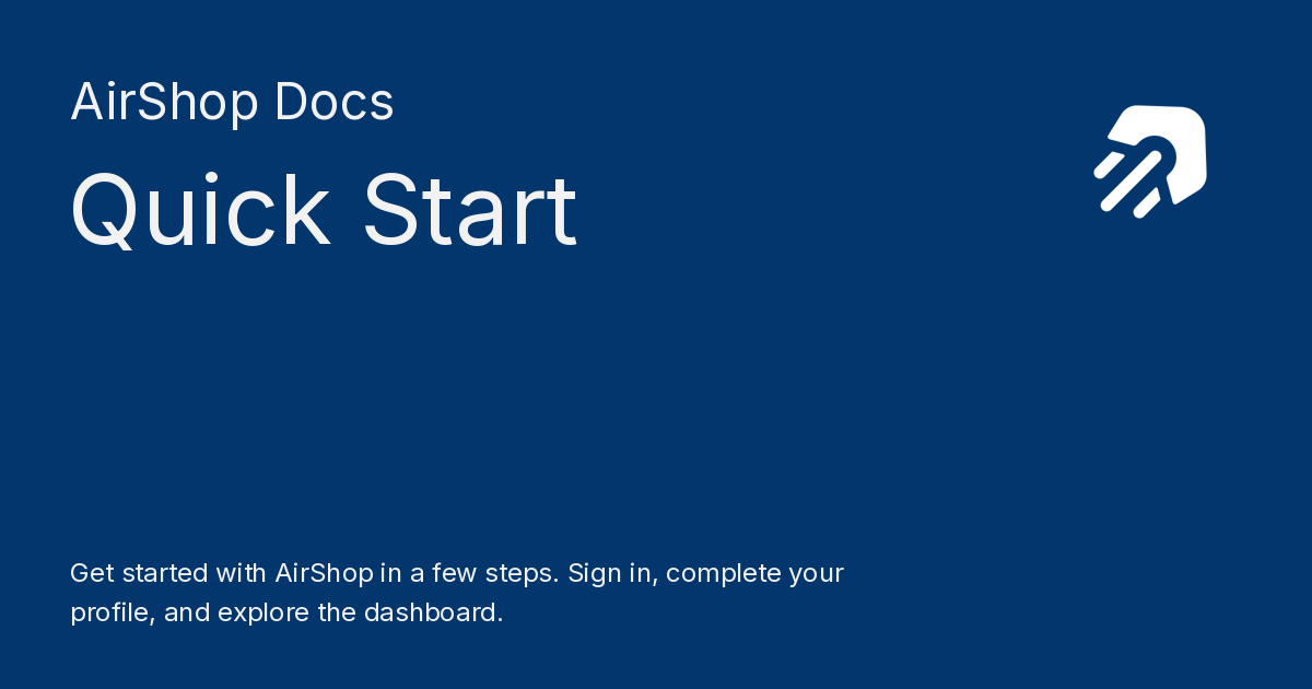 Quick Start - AirShop Docs